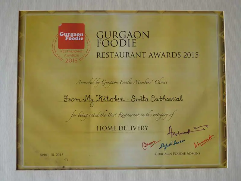 Certificate: Gurgaon Foodie Restaurant Awards 2015, best restaurant in the Home Delivery category, From My Kitchen (Smita Sabharwal)